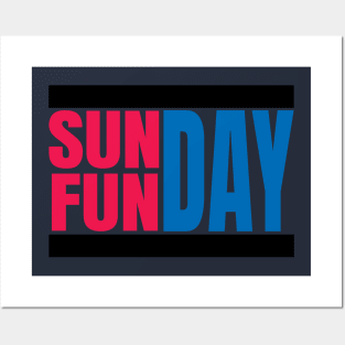 sunday and funday Posters and Art